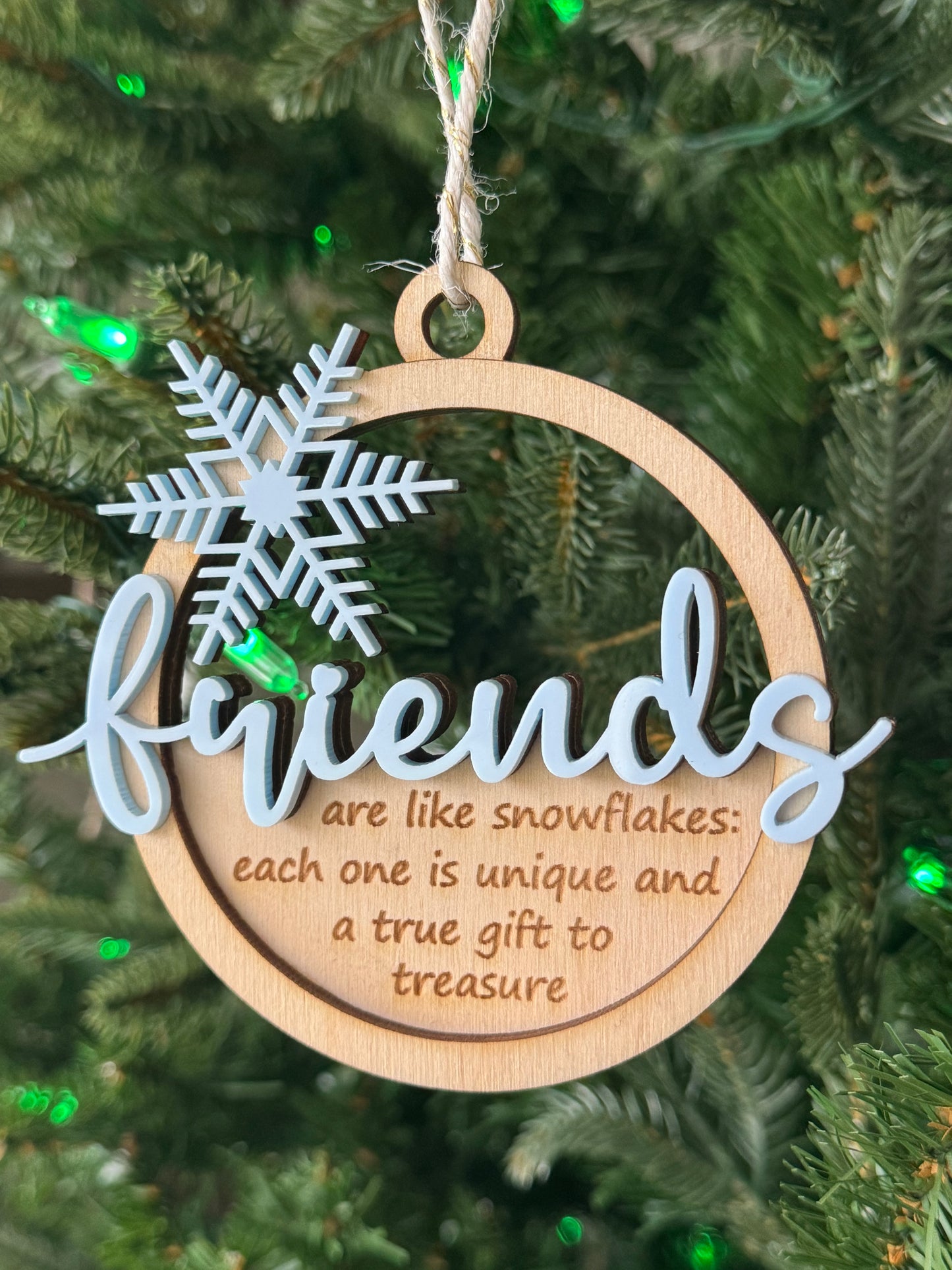 Friends Are Like Snowflakes Ornament