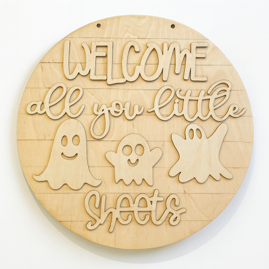 Welcome All You Little Sheets Sign